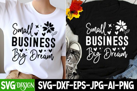 Small Business Big Dream SVG: A Versatile Layered Design