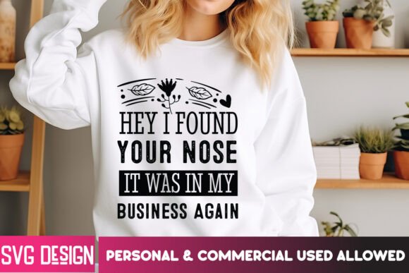 Unveiling the Personality of Hey I Found Your Nose It Was in My